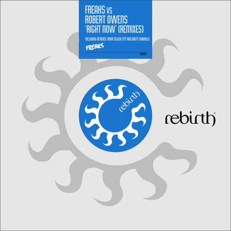 Right Now (Dirty Channels Remix) (Freaks Vs Robert Owens) ft. Robert Owens