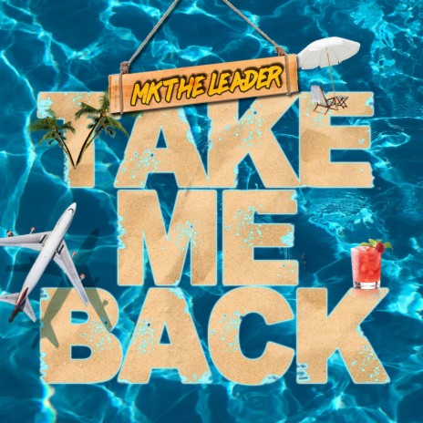 Take Me Back | Boomplay Music