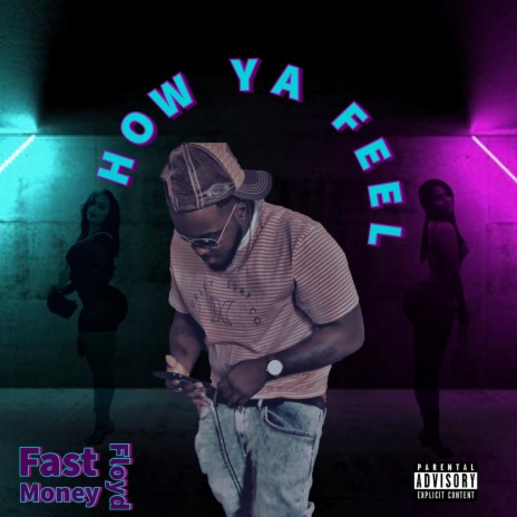 How Ya Feel | Boomplay Music