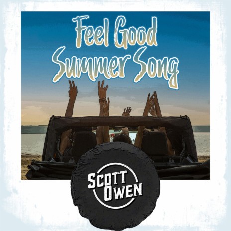 Feel Good Summer Song | Boomplay Music