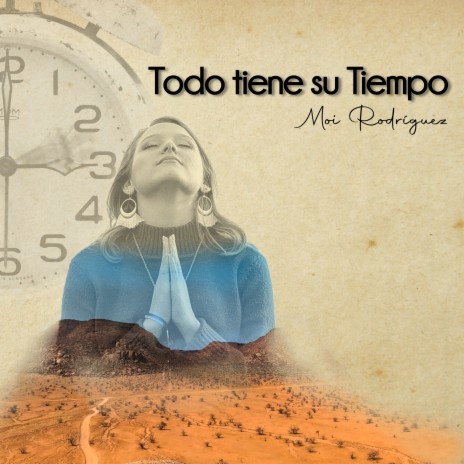 Todo Tiene Su Tiempo | Boomplay Music