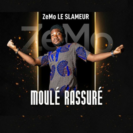 Moulé Rassuré | Boomplay Music