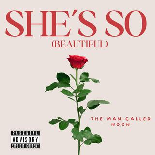 She's so (Beautiful) lyrics | Boomplay Music