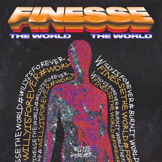 Finesse the World