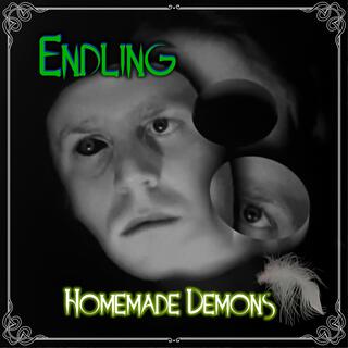 Homemade Demons ft. Riley Broding, Steve Sweeney, Ron Edelbrock & Dan Heilman lyrics | Boomplay Music