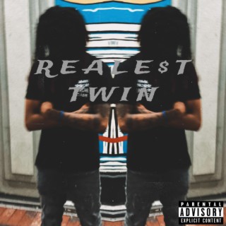 Reale$t Twin lyrics | Boomplay Music