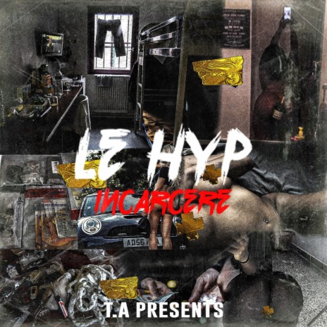 Incarcéré ft. Le Hyp | Boomplay Music