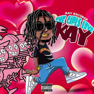 The Girls Love Kay Hosted By: DJ Benfrank