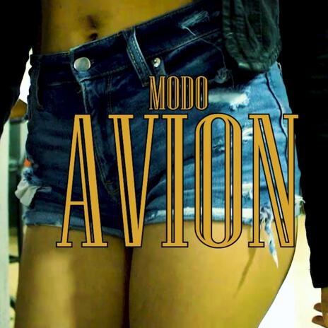 Modo avión ft. ALION | Boomplay Music