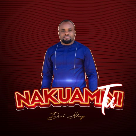 Nakuamini Tu | Boomplay Music