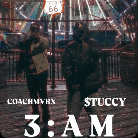 3AM ft. $TUCCY | Boomplay Music