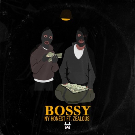 Bossy ft. Zealoux | Boomplay Music