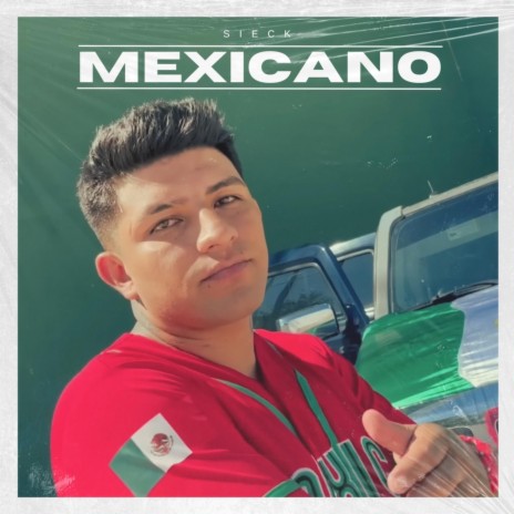 Mexicano | Boomplay Music