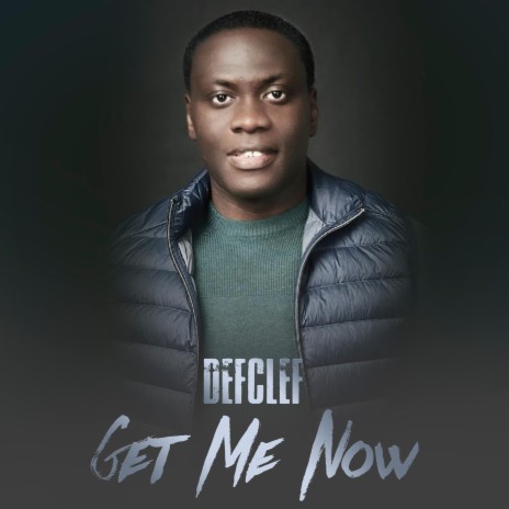 Get Me Now | Boomplay Music