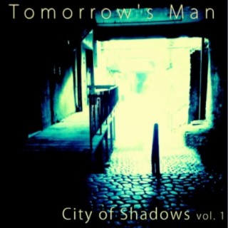 City of Shadows, Vol. 1 (Soundtrack to the Web Series)