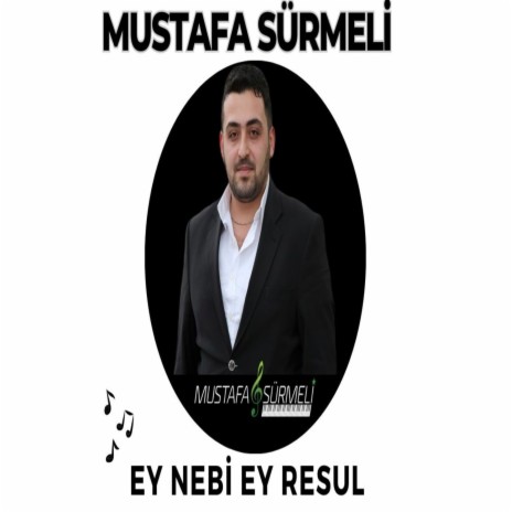 Ey Nebi Ey Resul | Boomplay Music