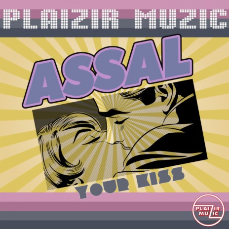 Your Kiss (Assal Remix) | Boomplay Music