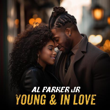 Young & In Love | Boomplay Music