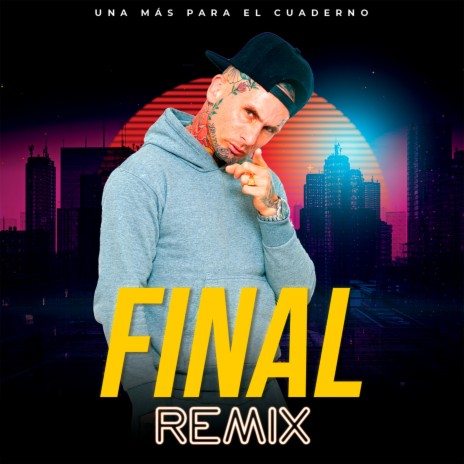 Final (Remix) | Boomplay Music
