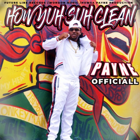 HOW YUH SUH CLEAN | Boomplay Music