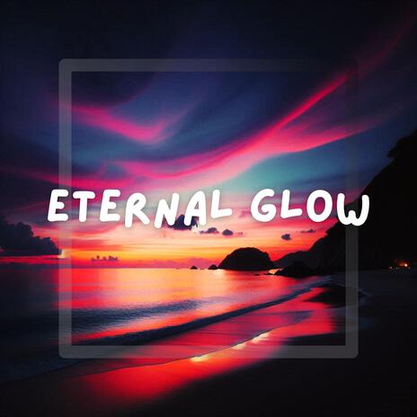 Eternal Glow