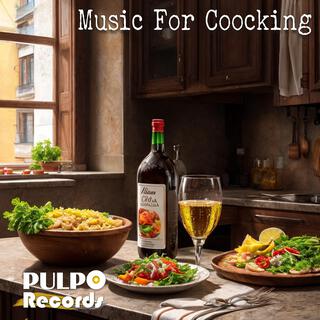 Music For Coocking