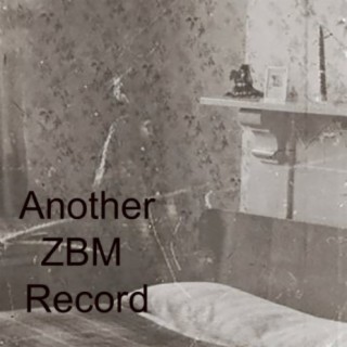 Another ZBM Record