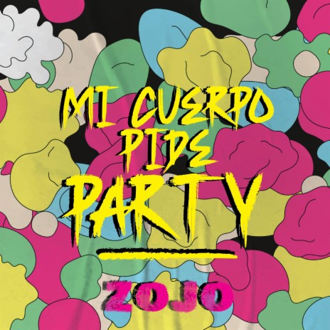 Mi Cuerpo Pide Party | Boomplay Music