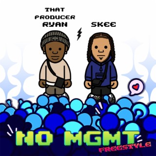 No MGMT Freestyle
