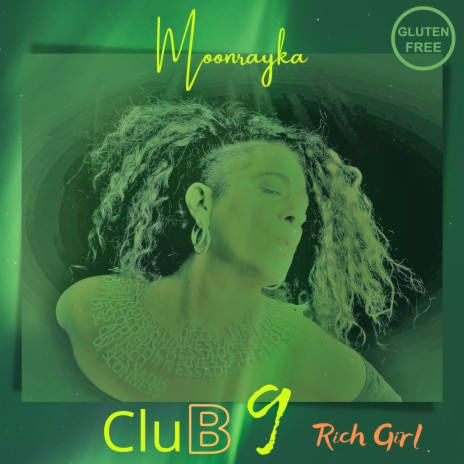 CLUB 9 (Rich Gal) | Boomplay Music