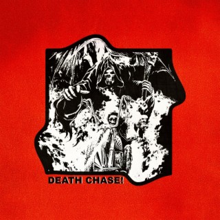 death chase!
