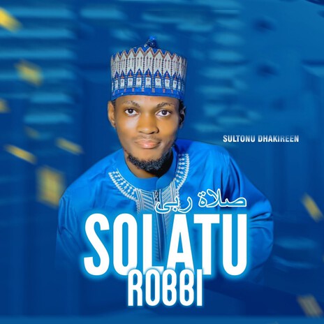 Solatu Robbi | Boomplay Music