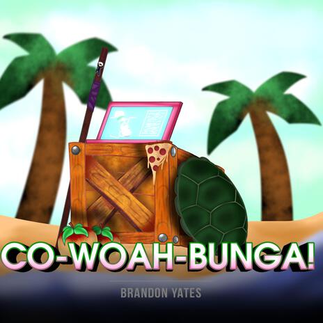 Co-Woah-Bunga! | Boomplay Music