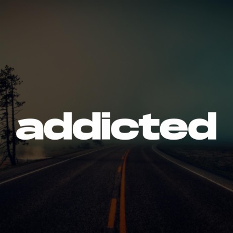 Addicted (Melodic Drill Type Beat) | Boomplay Music