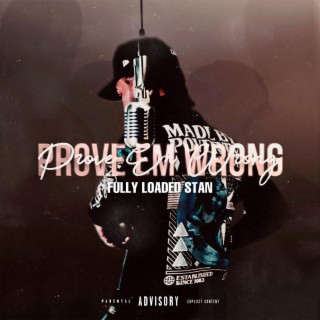 Prove Em Wrong lyrics | Boomplay Music