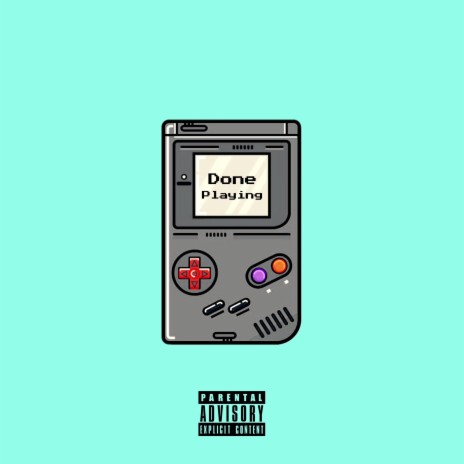 Done Playing | Boomplay Music