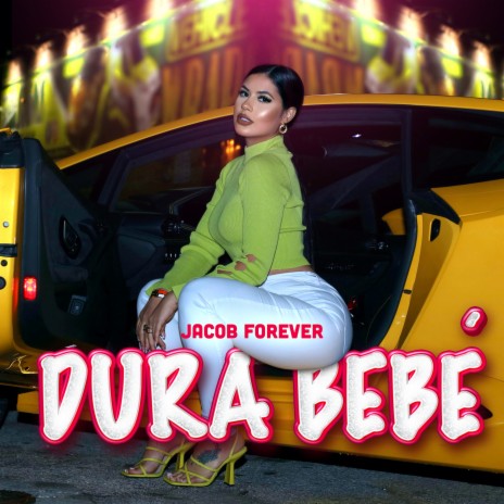 Dura Bebé | Boomplay Music