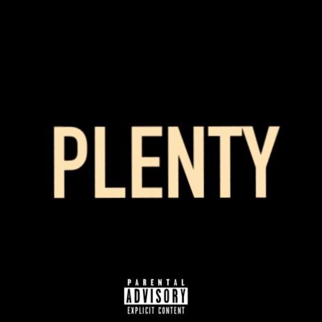 Plenty | Boomplay Music