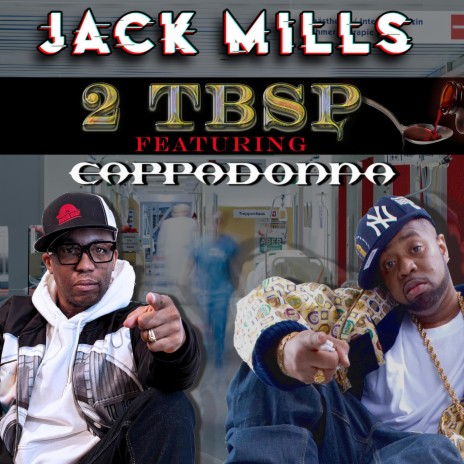 2 TBSP ft. Cappadonna