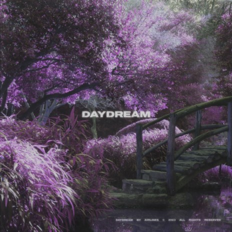 Daydream | Boomplay Music