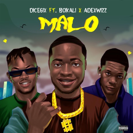 Malo ft. BoiKaLi & Adexwizz | Boomplay Music