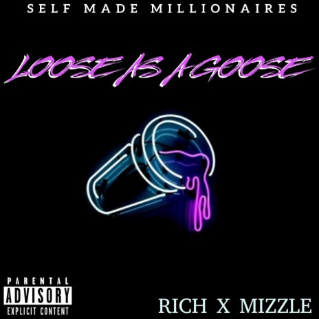LOOSE AS A GOOSE ft. MIZZLE | Boomplay Music