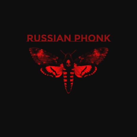 Russian Phonk | Boomplay Music