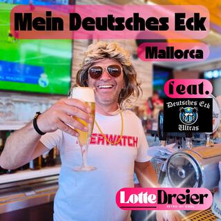 Mein Deutsches Eck Mallorca (Closing Version)