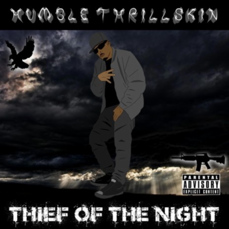 Thief Of The Night ft. Frost Dollar | Boomplay Music
