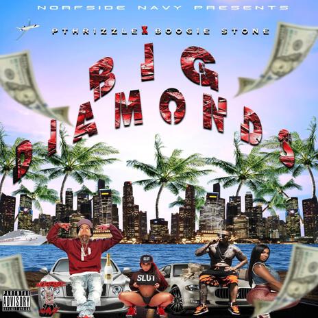 Big diamonds ft. Boogie stone | Boomplay Music