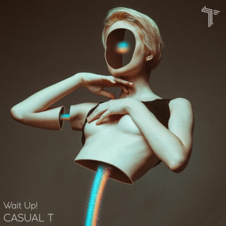 Wait Up! | Boomplay Music