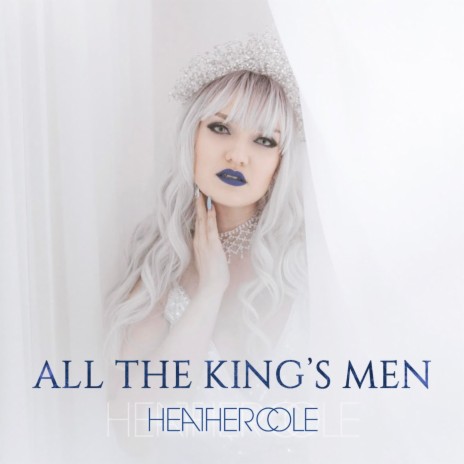 All The King's Men | Boomplay Music