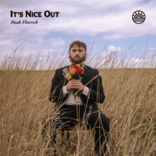 It's Nice Out (Deluxe)