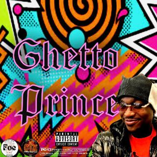 Ghetto Prince lyrics | Boomplay Music